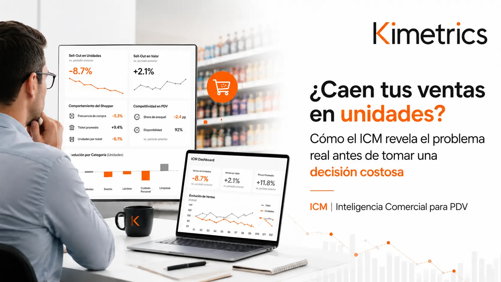 Analista revisando dashboard de sell-out en Kimetrics Xtract para identificar caída de ventas en unidades y tomar decisiones basadas en datos en punto de venta | Kimetrics